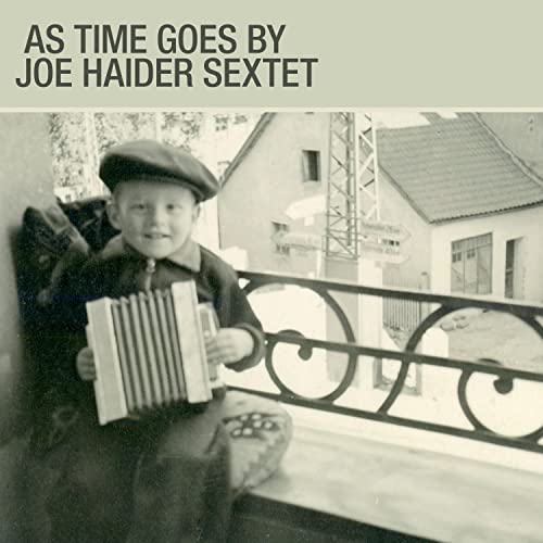 As Time Goes By Joe Haider Sextet