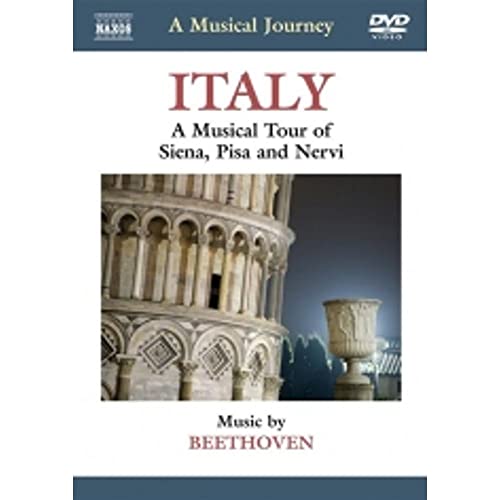 A Musical Journey - Italy: A Musical Tour of Siena, Pisa and