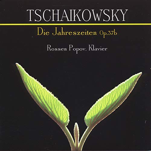Tchaikovsky, P.: Seasons (The)