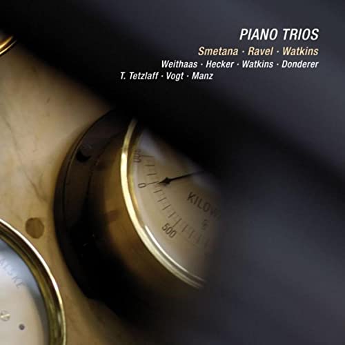 Smetana - Ravel - Watkins: Piano Trios