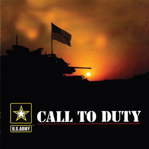 UNITED STATES ARMY FIELD BAND AND CHORUS: Call To Duty