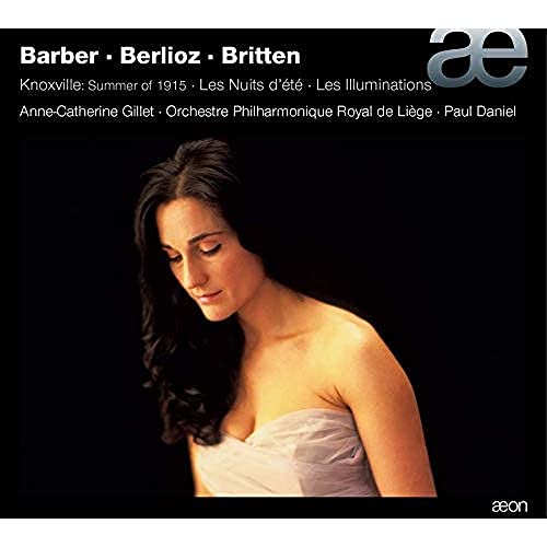 Barber: Knoxville, Summer of 1915, Op. 24 - Berlioz: Les nui