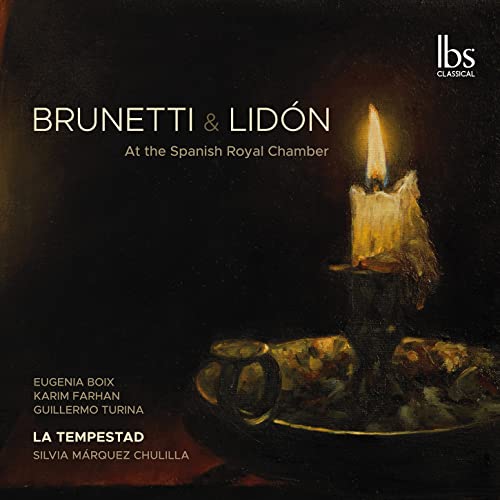 Brunetti & Lidón - At the Spanish Royal Chamber