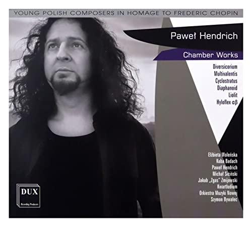 Hendrich: Chamber Works