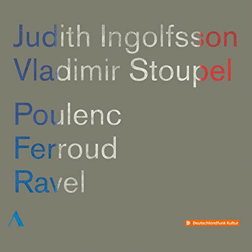 Poulenc, Ferroud & Ravel: Violin Sonatas