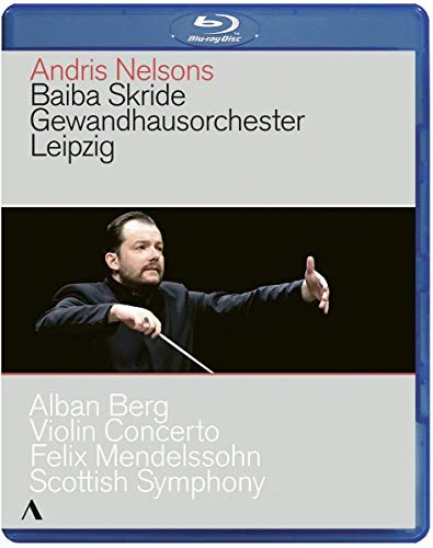 Berg: Violin Concerto - Mendelssohn: Scottish Symphony