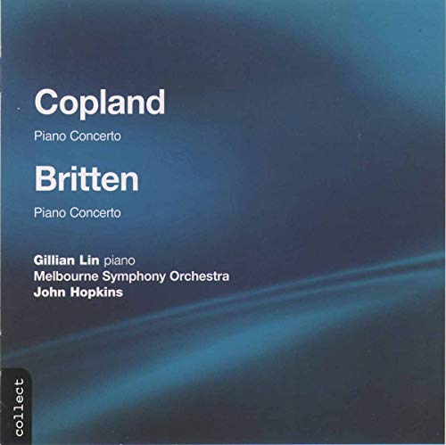 COPLAND: Piano Concerto / BRITTEN: Piano Concerto in D major