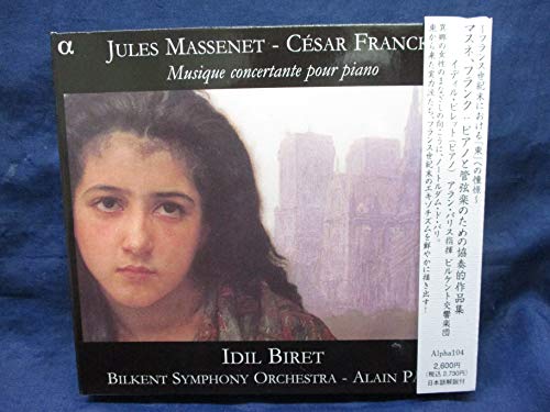 Massenet - Franck: Musique concertante pour piano