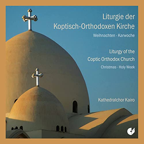 Liturgy of the Coptic Orthodox Church - Christmas and Holy W