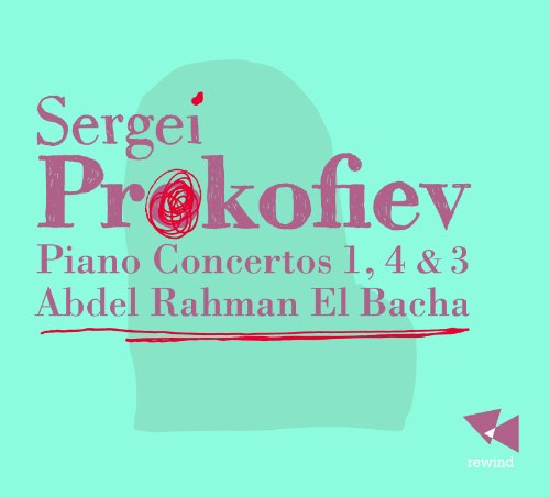 Prokofiev: Piano Concertos 1, 4 & 3