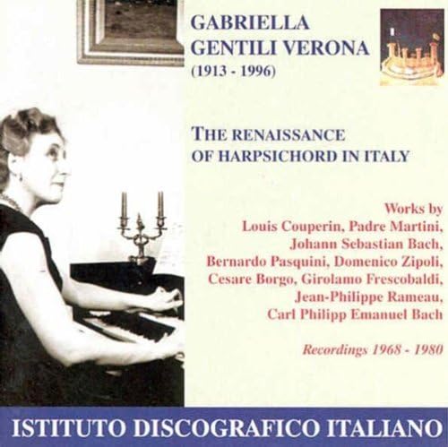 GENTILI VERONA, Gabriella: Renaissance of the Harpsichord in