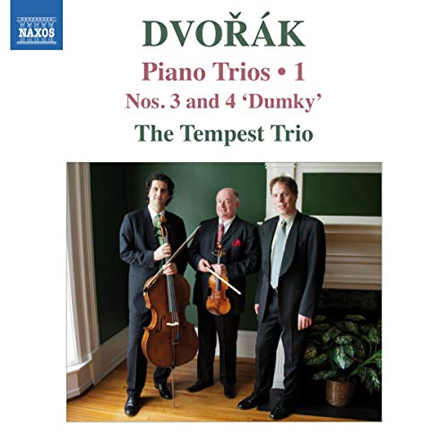 Dvorák: Piano Trios Nos. 3 & 4, "Dumky", Vol. 1