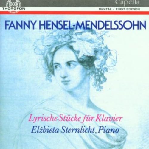 Mendelssohn-Hensel: Lieder - Opp. 6, 8 / Andante Con Espress