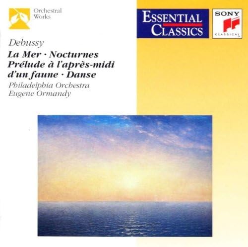 Debussy: La mer, Prélude à l'après-midi d'un faune, Danse &