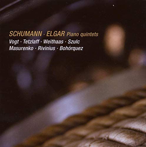 Schumann: Piano Quintet, Op. 44 - Elgar: Piano Quintet, Op.