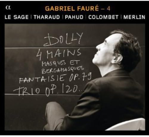 Fauré: 4 - Duos et Trios avec Piano