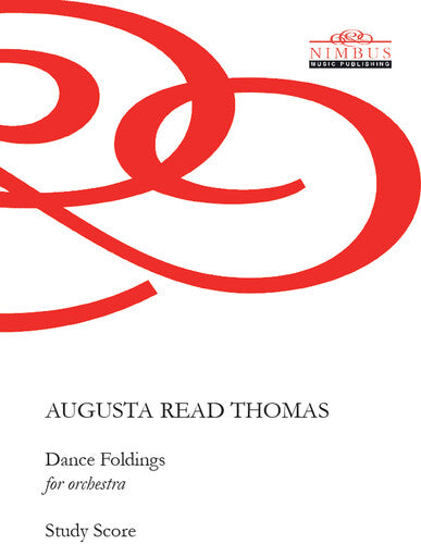 Thomas: Dance Foldings for Orchestra
