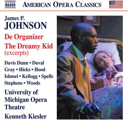 Johnson: De Organizer (Excerpts); The Dreamy Kid (Excerpts)