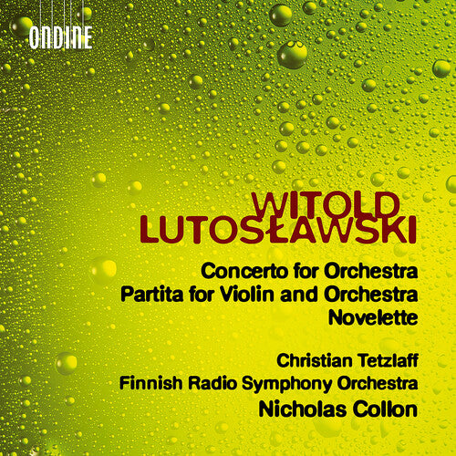 Lutoslawski: Concerto For Orchestra; Partita For Violin And  Christian Tetzlaff