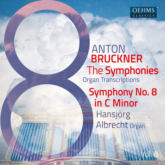 The Bruckner Symphonies, Vol. 8 Hansjorg Albrecht