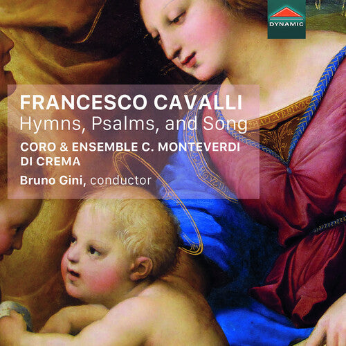 Cavalli: Hymns, Psalms, & Song
