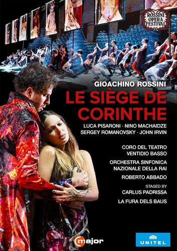 Rossini: Le Siege De Corinthe Carlus Padrissa, Coro Del Teatro Ventidio Basso, John Irvin, Luca Pisaroni, Nino Machaidze, Orchestr DVD