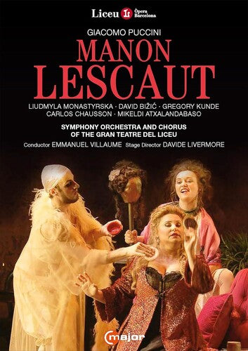 Puccini: Manon Lescaut Carlos Chausson, Chorus Of The Gran Teatre Del Liceu, David Bizic, Davide Livermore, Emmanuel Villau DVD