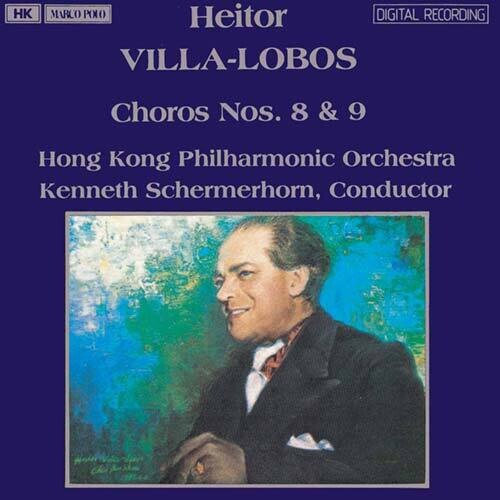 Villa-Lobos: Choros Nos. 8 & 9
