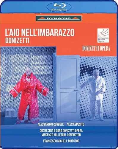 Donizetti: L'Aio Nell'Imbarazzo Francesco Micheli, Alessandro Corbelli, Alex Esposito, Francesco Lucii, Marilena Ruta, Lorenzo Marte