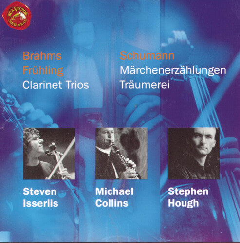 Brahms - Frühling - Schumann: Clarinet Trios