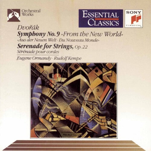 Dvorák: Symphony No. 9, "From the New World" & Serenade for
