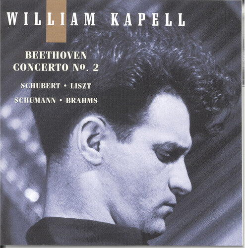 William Kapell Edition, Vol. 5: Beethoven: Concerto No. 2 -
