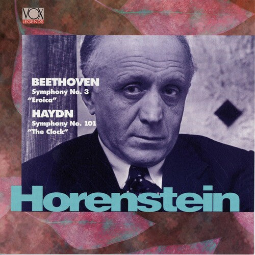 Beethoven: Symphony No. 3 "Eroica" - Haydn: Symphony No. 101