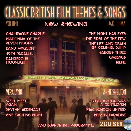 CLASSIC BRITISH FILM THEMES & SONGS 1940-1944 / VA