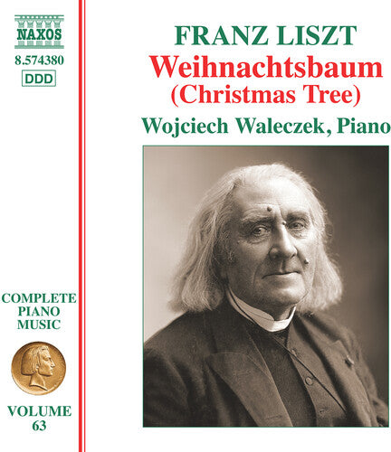 Liszt: Complete Piano Music, Vol. 63 - Christmas Tree