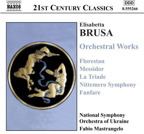 Brusa: Orchestral Works, Vol. 1