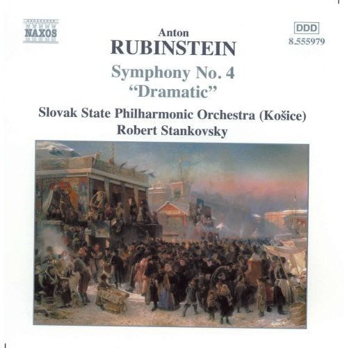 Rubinstein: Symphony No. 4, 'Dramatic'