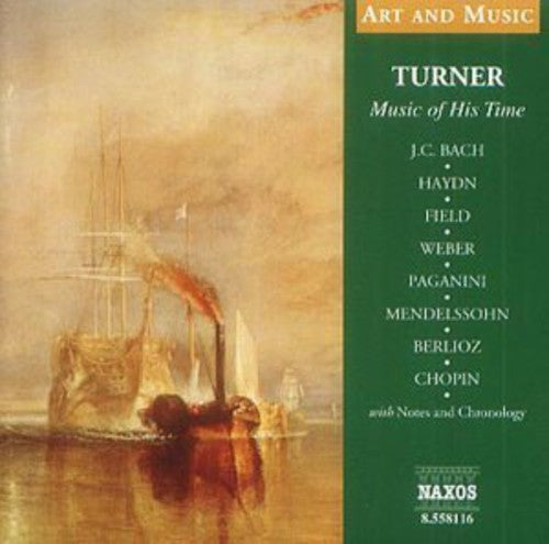 Art & Music: Turner - Music of His Time