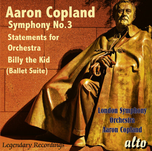 AARON COPLAND: BILLY THE KID; STATEMENTS & SYM N 3