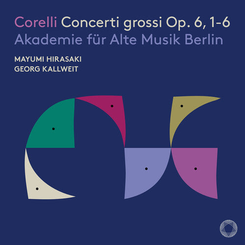 Corelli: Concerti grossi, Op. 6, 1-6