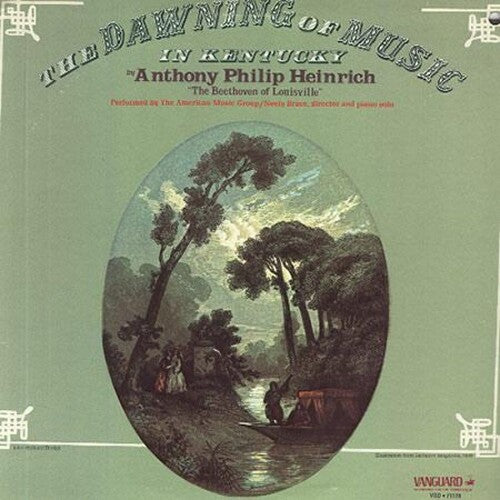 Heinrich: The Dawning Of Music In Kentucky