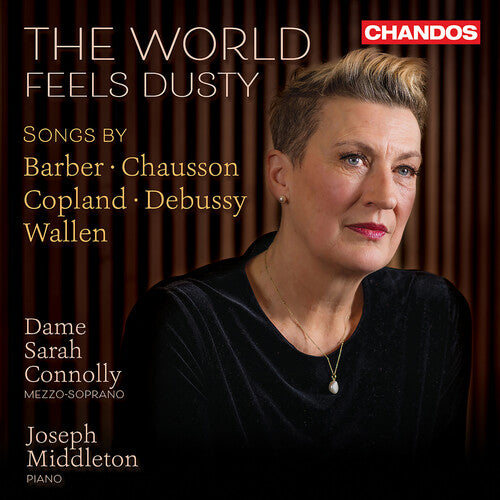 The World Feels Dusty