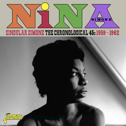 SINGULAR SIMONE: THE CHRONOLOGICAL 45S 1959-1962