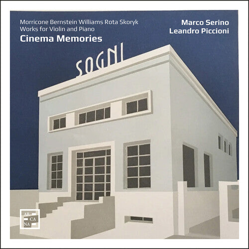 Cinema Memories - Morricone, Williams, Bernstein, Rota & Sko