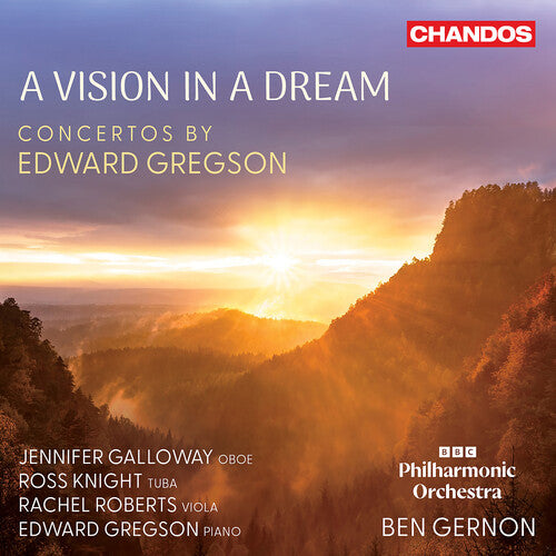 A Vision in a Dream - Concertos by Edward Gregson