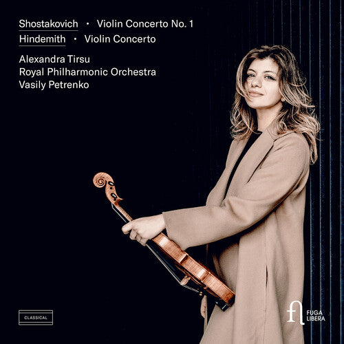 Shostakovich: Violin Concerto No. 1; Hindemith: Violin Conce