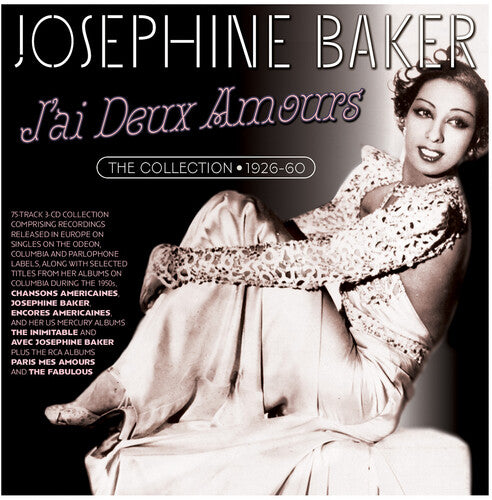 J'AI DEUX AMOURS: THE COLLECTION 1926-60