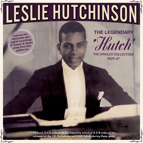 LEGENDARY 'HUTCH': THE SINGLES COLLECTION 1929-47
