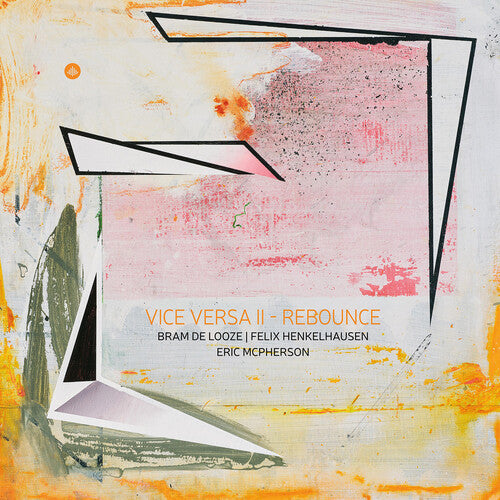 Vice Versa, Vol. 2 - Rebounce