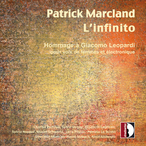 Patrick Marcland: L’infinito